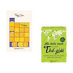 Combo Sách Tuổi Trẻ: Những Mảnh Ghép Tuổi Trẻ + Hộ Chiếu Xanh Đi Quanh Thế Giới: Những Bư
