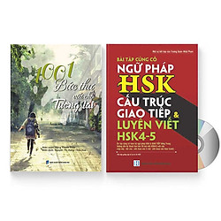 Combo 2 sách: 1001 Bức thư viết cho tương lai + Bài Tập Củng Cố Ngữ Pháp HSK – Cấu Trúc Giao Tiếp & Luyện Viết HSK 4-5 kèm đáp án   + DVD quà tặng