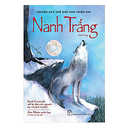 Truyện Hay Thế Giới Cho Thiếu Nhi – Nanh Trắng