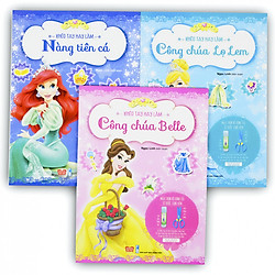 Sách bộ 3 cuốn – Khéo tay – Cắt dán và trang trí sân khấu – Công chúa Lọ Lem, Công chúa Belle, Nàng tiên cá