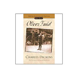 Oliver Twist (Signet Classic – 200th Anniversary Edition)