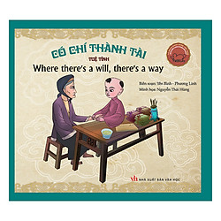 Danh Nhân Việt Nam – Có Chí Thành Tài – If There’s Will, There’s Success (Song Ngữ Anh –