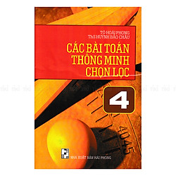 Các Bài Toán Thông Minh Chọn Lọc Lớp 4