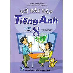 Vở bài tập Tiếng Anh 8 tập 1