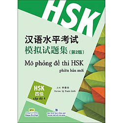 Mô Phỏng Đề Thi HSK – Phiên Bản Mới – Cấp Độ 4