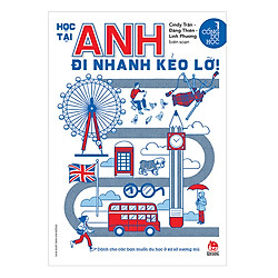 Cổng Du Học: Học Tại Anh Đi Nhanh Kẻo Lỡ!