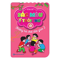 Sắc Màu Tuổi Thơ – Những Trò Chơi Dân Gian 3