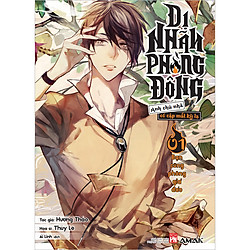 Dị Nhân Phòng Đông – Tập 1