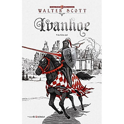 Ivanhoe Tái Bản Tặng Kèm Bookmath