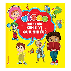 Vì Sao Không Nên Xem Tivi Quá Nhiều?