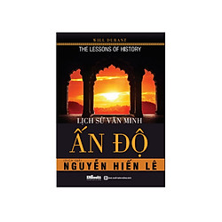 Lịch Sử Văn Minh Ấn Độ ( tặng 1 giá đỡ iring dễ thương)