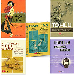 Tác Phẩm Và Lời Bình: Hồ Xuân Hương + Nguyễn Minh Châu + Thạch Lam + Nam Cao + Tố Hữu </s