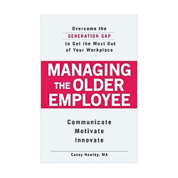Managing the Older Employee