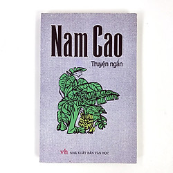Nam Cao – Truyện Ngắn (Trí Thức Việt)