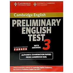 Cambridge Preliminary English Test 3 Student’s Book with Answers FAHASA Reprint Edition</