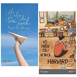 Combo 2 Cuốn Tiểu Thuyết Lãng Mạn: Khi Nhìn Lên Trời Xanh, Tớ Sẽ Rất Nhớ Cậu + Tớ Thích C