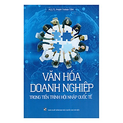 Văn Hóa Doanh Nghiệp Trong Tiến Trình Hội Nhập Quốc Tế