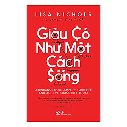 Giàu Có Như Một Cách Sống