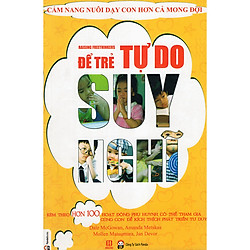 Để Trẻ Tự Do Suy Nghĩ