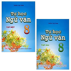 Combo Tự Học Ngữ Văn 8 – Tập 1 Và 2 (Bộ 2 Tập)
