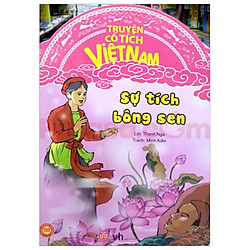 Sự Tích Bông Sen – Truyện Cổ Tích Việt Nam