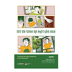 Tôi Đã Sinh Ra Một Lần Nữa