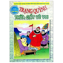 Trạng Quỳnh – Thừa Giấy Vẽ Voi