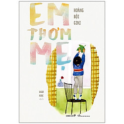 Em Thơm Mẹ