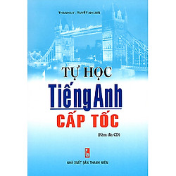 Tự Học Tiếng Anh Cấp Tốc (58000)