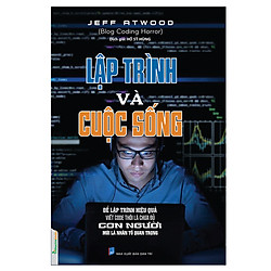 Lập Trình Và Cuộc Sống