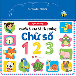 Chuẩn Bị Cho Bé Tới Trường – Chữ Số