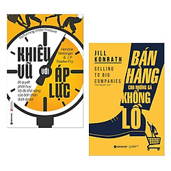 Combo Sách Kỹ Năng Làm Việc Hay : Khiêu Vũ Với Áp Lực + Bán Hàng Cho Những Gã Khổng Lồ (