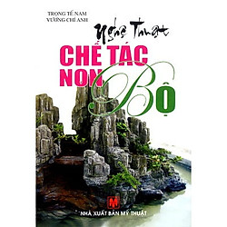 Nghệ Thuật Chế Tác Non Bộ