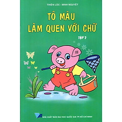 Tô Màu Làm Quen Với Chữ (Tập 2)