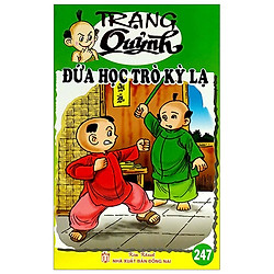 Truyện Tranh Trạng Quỷnh – Tập 347: Chiến Binh Bất Đắc Dĩ