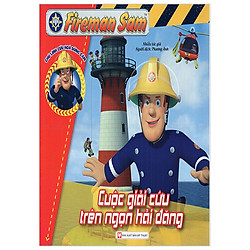 Fireman Sam – Cuộc Giải Cứu Trên Ngọn Hải Đăng