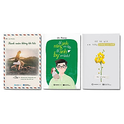 Combo 3 cuốn Tác giả Du Phong: Thanh xuân không hối tiếc + Để anh nâng em dậy, để anh”lay” em tỉnh! + Kể từ giờ em hãy sống vì em