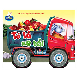Vừa Học Vừa Chơi: Tớ Là Xe Tải (Tái Bản 2019)