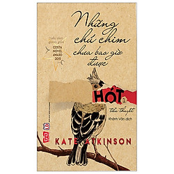 Những Chú Chim Chưa Bao Giờ Được Hót – Tập 1