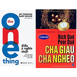 Combo The One Thing – Điều Ý Nghĩa Nhất Trong Từng Khoảnh Khắc Cuộc Đời + Cha giàu Cha Ng