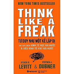 Tư Duy Như Một Kẻ Lập Dị (Tặng kèm sổ tay)