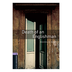 Oxford Bookworms Library (3 Ed.) 4: Death of an Englishman