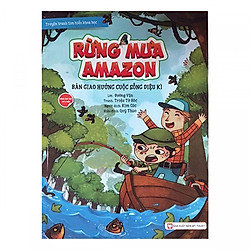 Truyện Tranh Tìm Hiểu Khoa Học – Rừng Mưa Amazon