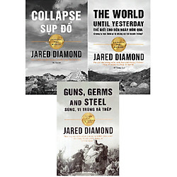 Trọn Bộ 3 Cuốn Sách Tinh Hoa Kinh Điển Của Tác Giả Jared Diamond ( Sụp Đổ: Collapse + Thế