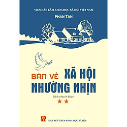 Bàn Về Xã Hội Nhường Nhịn