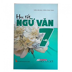Học tốt Ngữ Văn 7 Tập 2