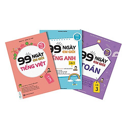 Combo 3 Cuốn 99 Ngày Em Giỏi Toán – Tiếng Việt – Tiếng Anh Lớp 3 (Tặng kèm Bookmark PL)</