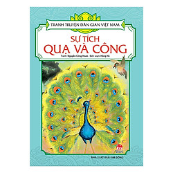 Tranh Truyện Dân Gian Việt Nam: Sự Tích Quạ Và Công