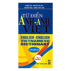 Từ Điển Anh – Anh – Việt 245.000 Từ