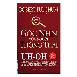 Góc Nhìn Của Người Thông Thái (Tái Bản 2019)